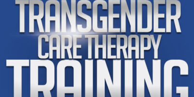 2023 FALL TRAINING: </br>Transgender Care Therapist Training